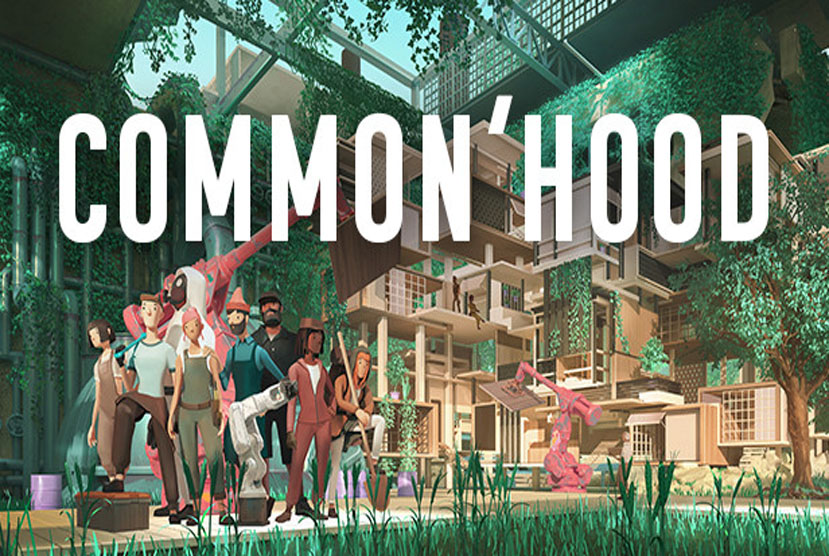 Common’hood Free Download By Worldofpcgames