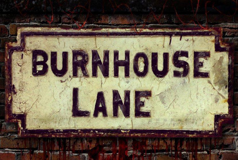 Burnhouse Lane Free Download By Worldofpcgames
