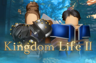 Kingdom Life™ II God Mode Op Weapons Game Pass Roblox Scripts