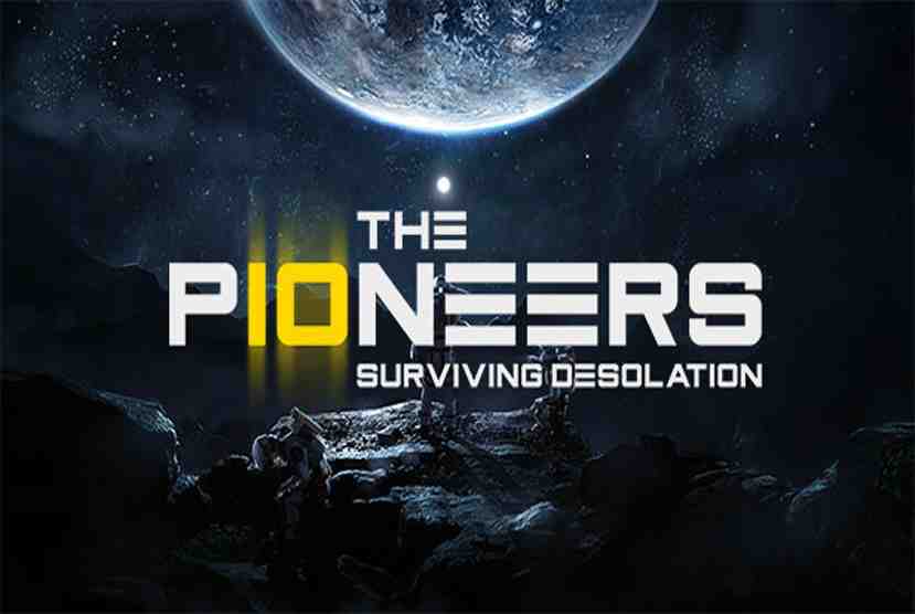 The Pioneers Surviving Desolation Free Download By Worldofpcgames