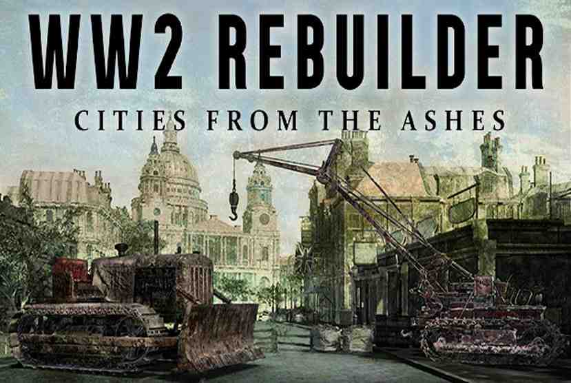 WW2 Rebuilder Free Download By Worldofpcgames