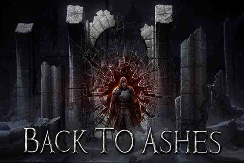 Back To Ashes Free Download By Worldofpcgames