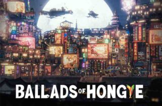 Ballads of Hongye Free Download By Worldofpcgames