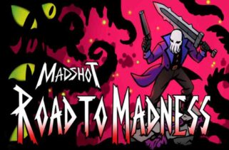 Madshot Road to Madness Free Download By Worldofpcgames