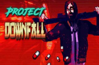Project Downfall Free Download By Worldofpcgames