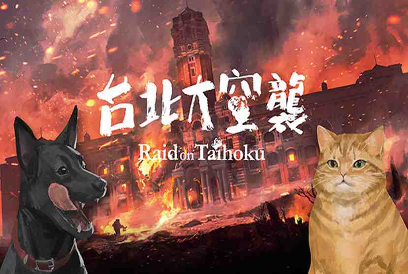 Raid on Taihoku Free Download By Worldofpcgames