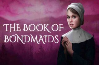 The Book Of Bondmaids Free Download By Worldofpcgames