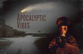 Apocalyptic Vibes Free Download By Worldofpcgames