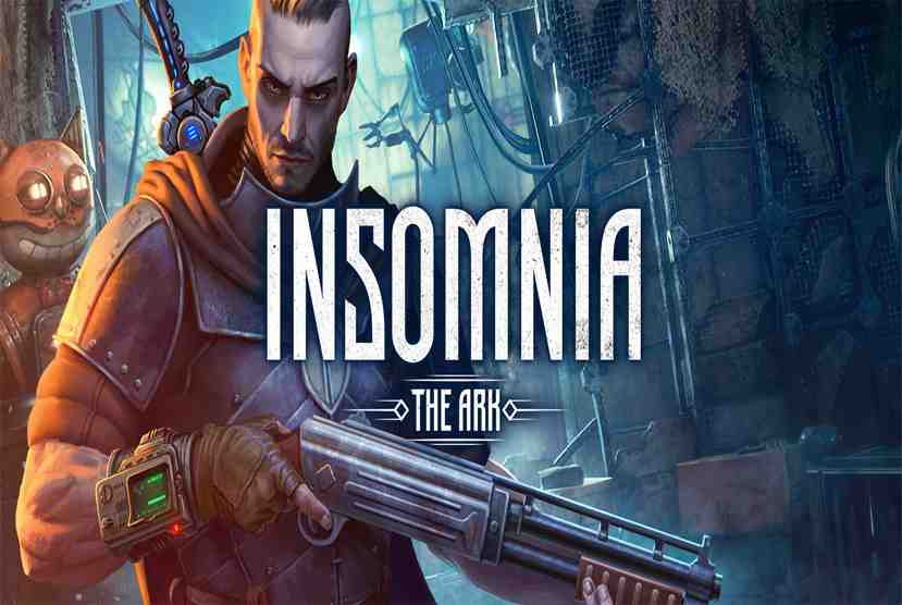INSOMNIA The Ark Free Download By Worldofpcgames