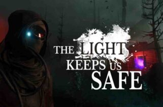 The Light Keeps Us Safe Free Download By Worldofpcgames