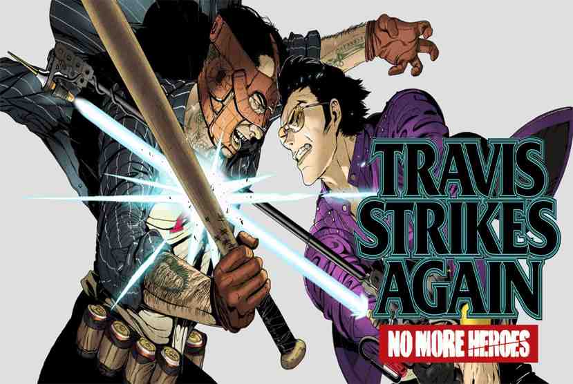 Travis Strikes Again No More Heroes Free Download Complete Edition By Worldofpcgames