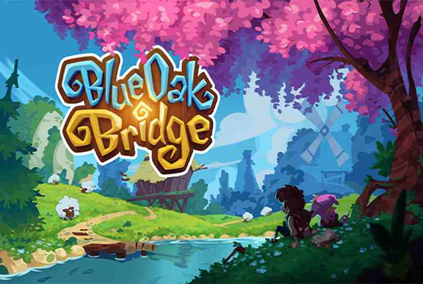 Blue Oak Bridge Free Download By Worldofpcgames