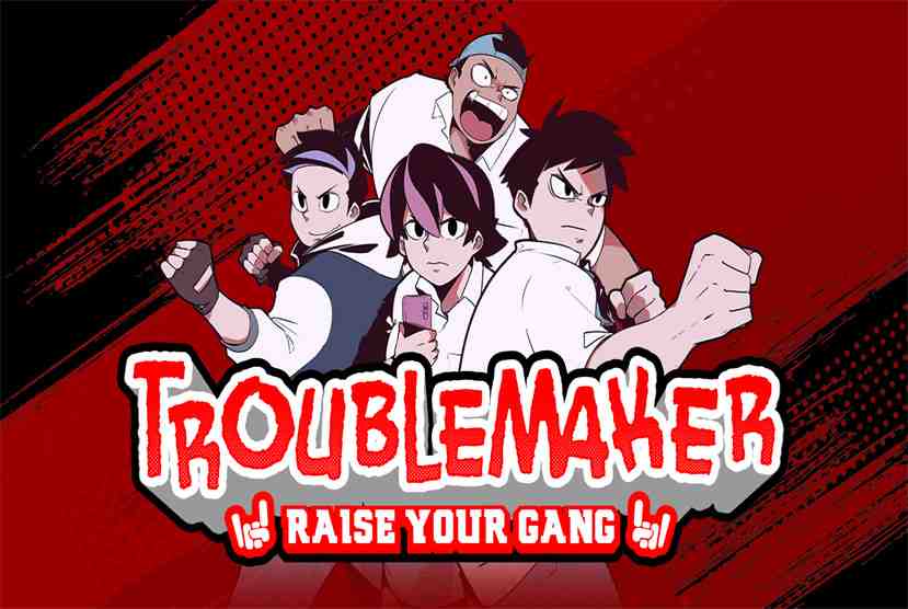 Troublemaker Free Download By Worldofpcgames