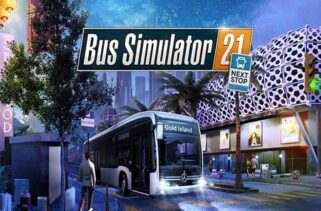 Bus Simulator 21 Next Stop Free Download By Worldofpcgames
