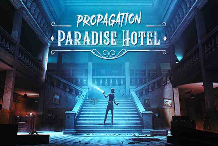 Propagation Paradise Hotel VR Free Download By Worldofpcgames
