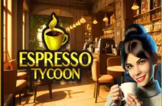 Espresso Tycoon Free Download By Worldofpcgames