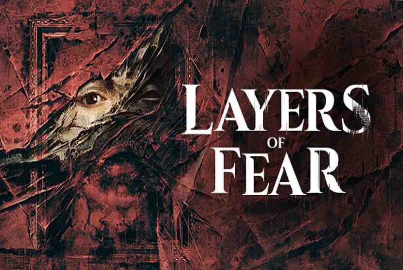Layers of Fear 2023 Free Download (v1.23) World Of PC Games ReportWire