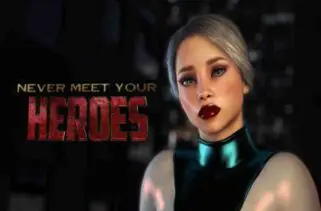 Never Meet Your Heroes Free Download By Worldofpcgames