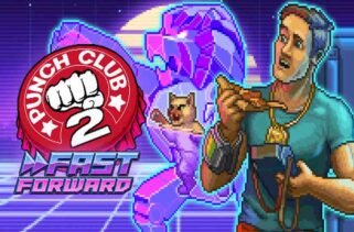 Punch Club 2 Fast Forward Free Download By Worldofpcgames