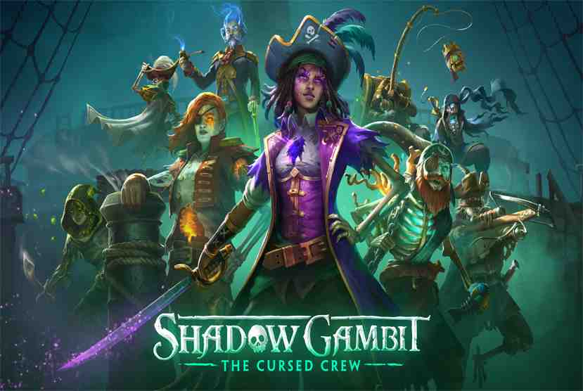 Shadow Gambit The Cursed Crew Free Download By Worldofpcgames