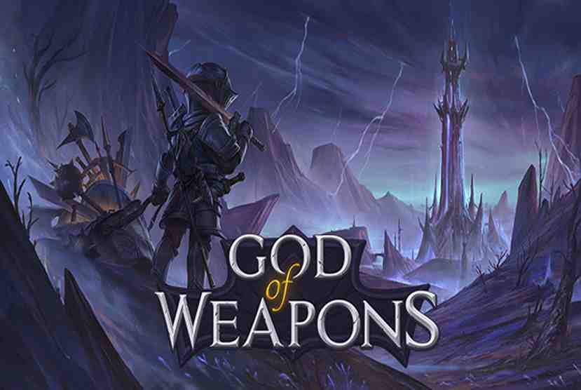 God Of Weapons Free Download By Worldofpcgames