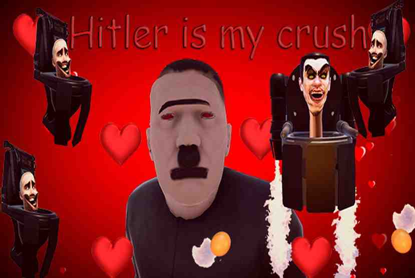Hitler is my crush Free Download By Worldofpcgames