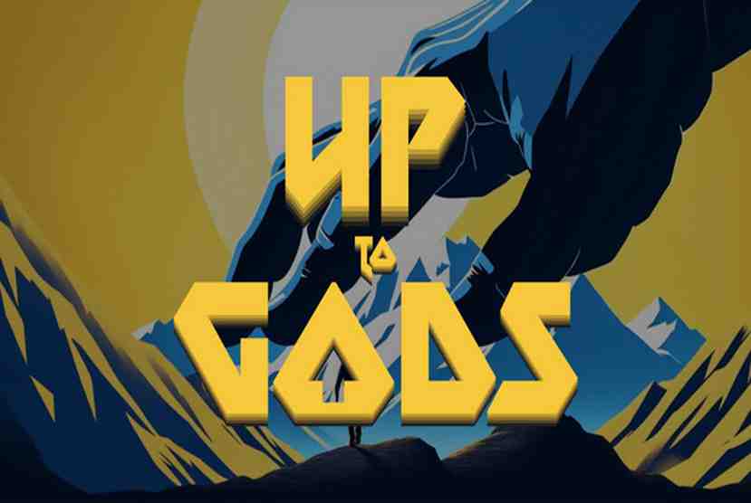 Up to Gods Free Download By Worldofpcgames