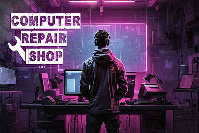 Computer Repair Shop Free Download By Worldofpcgames