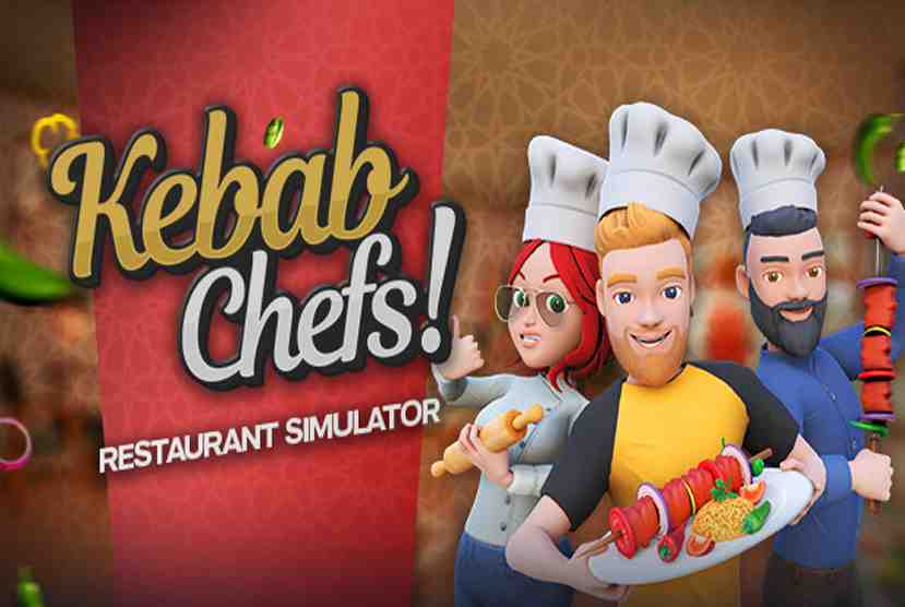 Kebab Chefs! Restaurant Simulator Free Download By Worldofpcgames