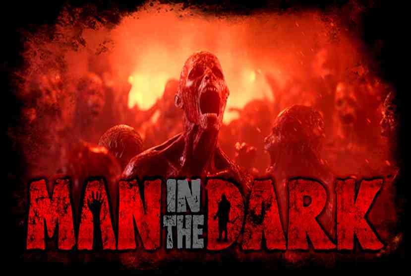 Man In The Dark Free Download By Worldofpcgames