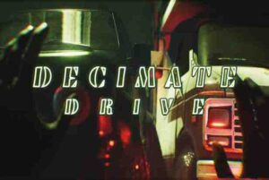 Decimate Drive Free Download By Worldofpcgames