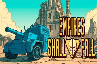 Empires Shall Fall Free Download By Worldofpcgames