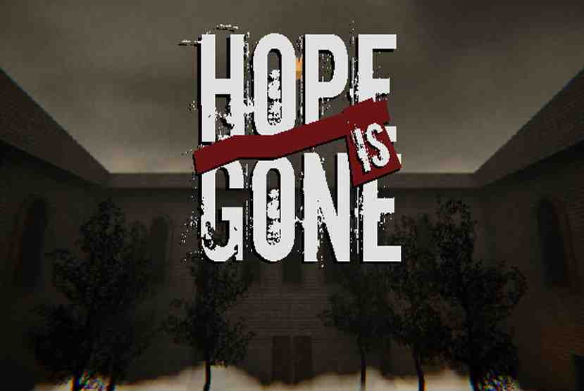 Hope is Gone Free Download By Worldofpcgames