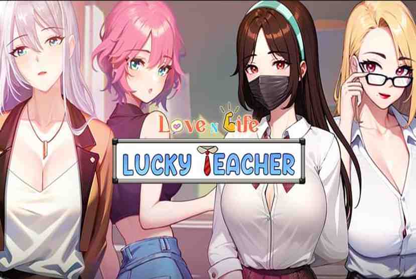 Love n Life Lucky Teacher Free Download By Worldofpcgames