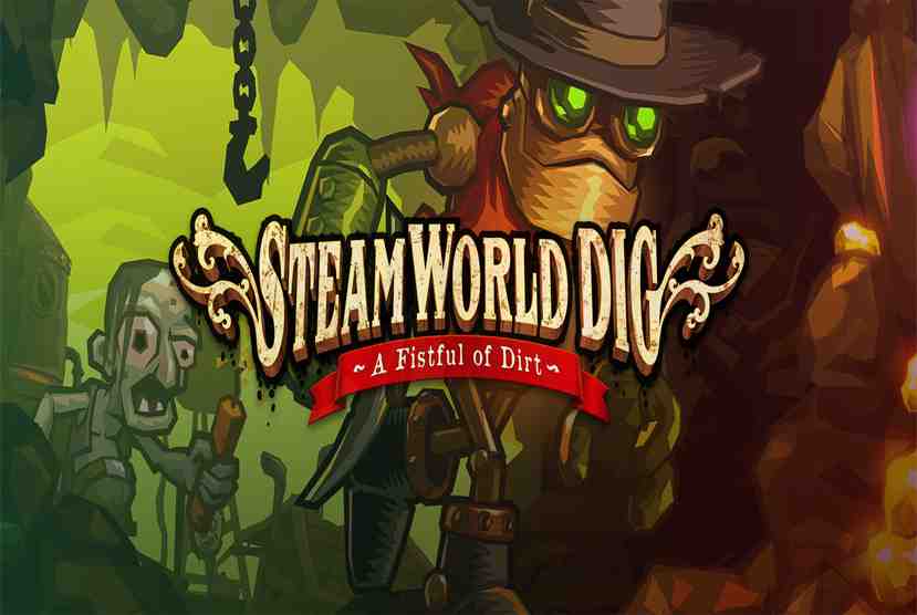 SteamWorld Dig Free Download By Worldofpcgames