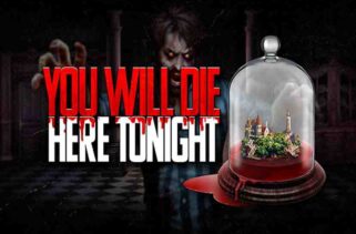 You Will Die Here Tonight Free Download By Worldofpcgames
