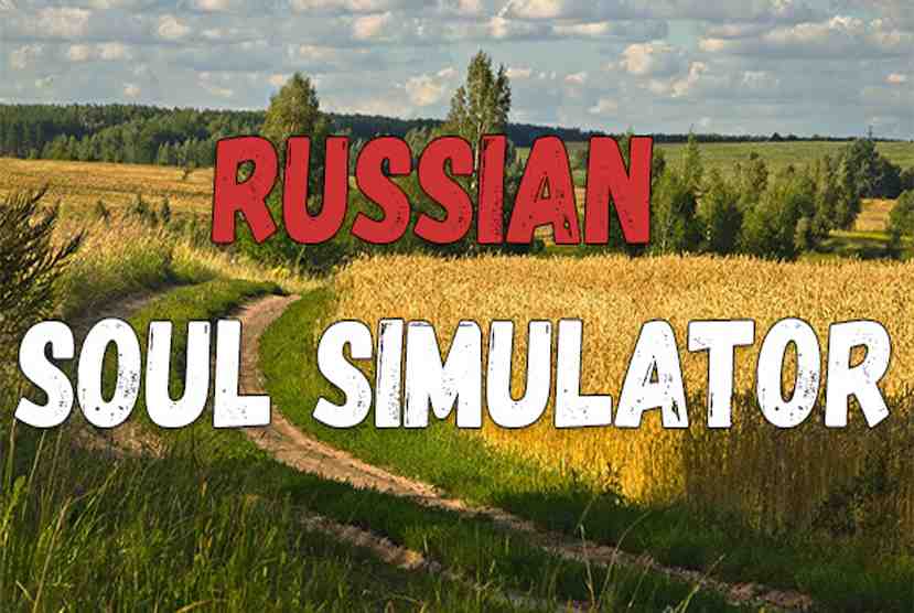 Russian Soul Simulator Free Download By Worldofpcgames