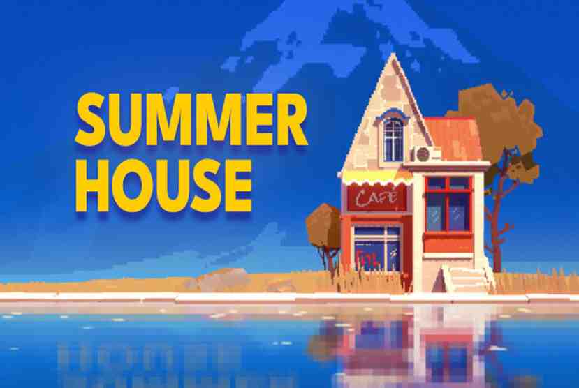 SUMMERHOUSE Free Download By Worldofpcgames