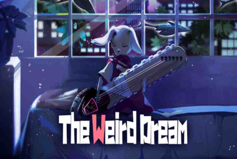 The Weird Dream Free Download By Worldofpcgames