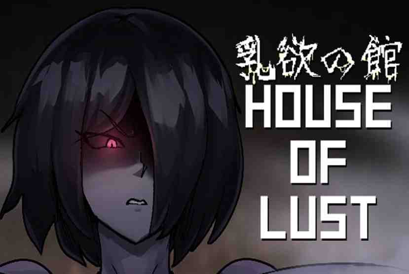 House Of Lust Free Download By Worldofpcgames