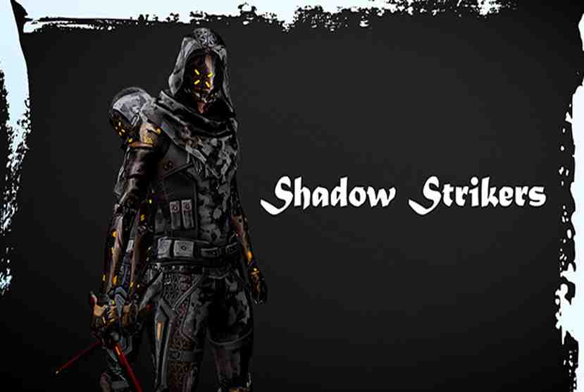 Shadow Strikers Free Download By Worldofpcgames