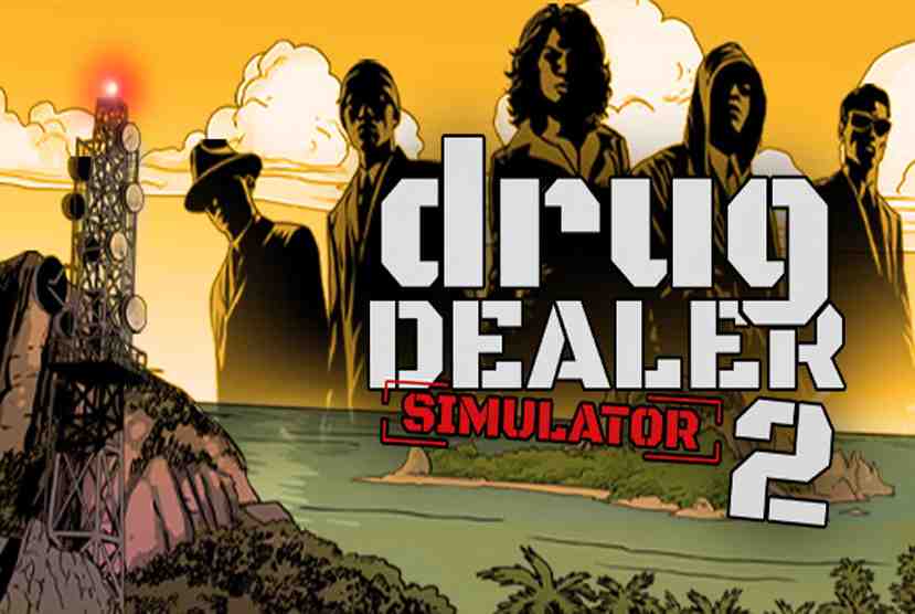 Drug Dealer Simulator 2 Free Download By Worldofpcgames