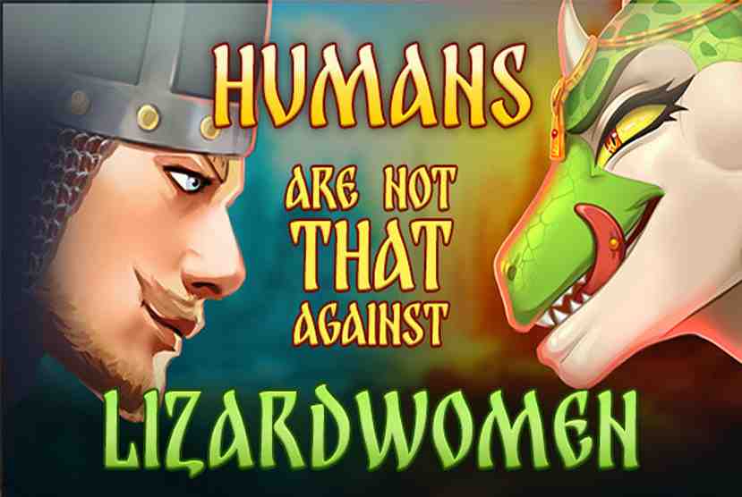Humans Are Not That Against Lizardwomen Free Download By Worldofpcgames