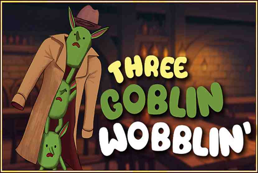 Three Goblin Wobblin Free Download By Worldofpcgames