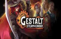 Gestalt Steam & Cinder Free Download By Worldofpcgames