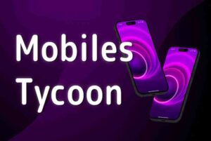 Mobiles Tycoon Free Download By Worldofpcgames